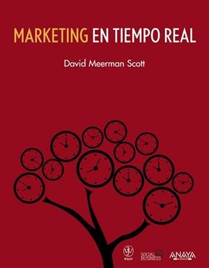 MARKETING EN TIEMPO REAL | 9788441531673 | MEERMAN, SCOTT DAVID/MEERMAN SCOTT, DAVID | Llibreria L'Odissea - Libreria Online de Vilafranca del Penedès - Comprar libros
