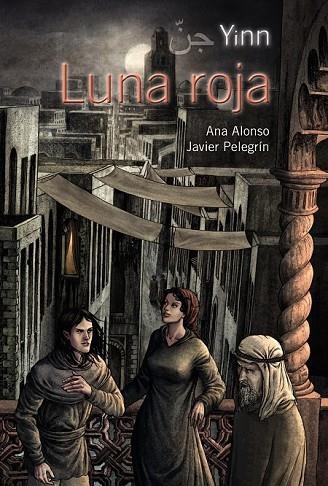 YINN LUNA ROJA | 9788467828856 | ALONSO, ANA/PELEGRIN, JAVIER | Llibreria Online de Vilafranca del Penedès | Comprar llibres en català