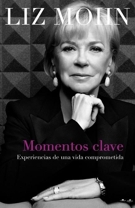 MOMENTOS CLAVE | 9788401347924 | MOHN, LIZ | Llibreria L'Odissea - Libreria Online de Vilafranca del Penedès - Comprar libros