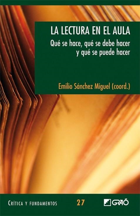 LA LECTURA EN EL AULA QUE SE HACE QUE SE DEBE HACER Y QUE SE | 9788478278923 | AAVV | Llibreria L'Odissea - Libreria Online de Vilafranca del Penedès - Comprar libros