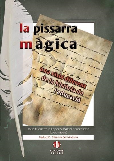 LA PISSARRA MAGICA | 9788497007214 | GUERRERO JOSE | Llibreria L'Odissea - Libreria Online de Vilafranca del Penedès - Comprar libros