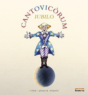 CANTOVICORUM | 9788490260227 | ORFEO VALENCIA INFANTIL | Llibreria L'Odissea - Libreria Online de Vilafranca del Penedès - Comprar libros