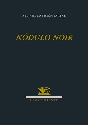 NODULO NOIR | 9788484726920 | SIMON PARTAL, ALEJANDRO | Llibreria L'Odissea - Libreria Online de Vilafranca del Penedès - Comprar libros