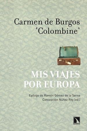 MIS VIAJES POR EUROPA | 9788483196878 | DE BURGOS, CARMEN | Llibreria Online de Vilafranca del Penedès | Comprar llibres en català