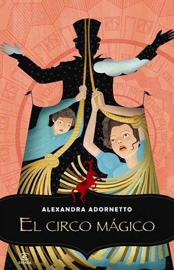 EL CIRCO MAGICO | 9788467007176 | ADORNETTO, ALEXANDRA | Llibreria L'Odissea - Libreria Online de Vilafranca del Penedès - Comprar libros