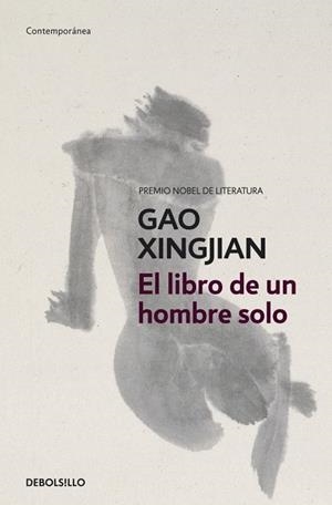 EL LIBRO DE UN HOMBRE SOLO | 9788499895000 | XINGJIAN, GAO | Llibreria L'Odissea - Libreria Online de Vilafranca del Penedès - Comprar libros