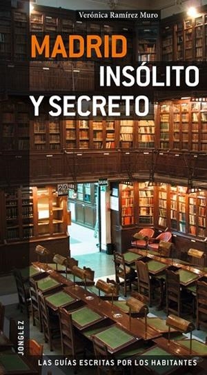 MADRID INSOLITA Y SECRETA 2012 | 9782915807707 | RAMIREZ, VERONICA | Llibreria Online de Vilafranca del Penedès | Comprar llibres en català