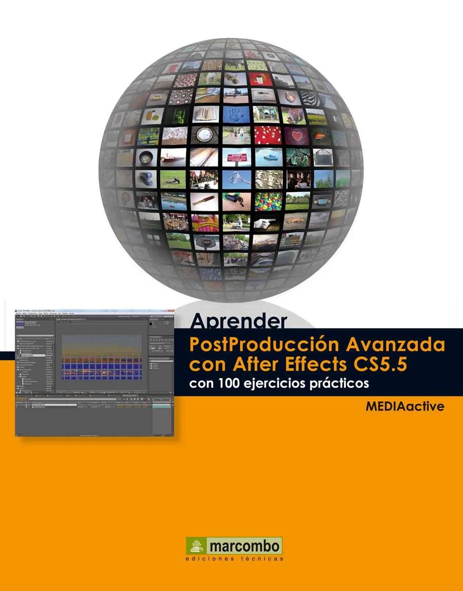 APRENDER POSTPRODUCCION AVANZADA CON AFTER EFFECTS CS5.5 | 9788426718044 | MEDIAACTIVE | Llibreria L'Odissea - Libreria Online de Vilafranca del Penedès - Comprar libros