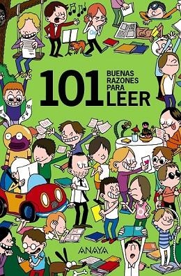 101 BUENAS RAZONES PARA LEER | 9788467828832 | AA. VV. | Llibreria L'Odissea - Libreria Online de Vilafranca del Penedès - Comprar libros