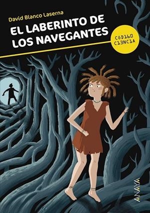 EL LABERINTO DE LOS NAVEGANTES | 9788467828917 | BLANCO, DAVID | Llibreria Online de Vilafranca del Penedès | Comprar llibres en català
