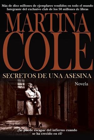 SECRETOS DE UNA ASESINA | 9788420673776 | COLE, MARTINA | Llibreria Online de Vilafranca del Penedès | Comprar llibres en català