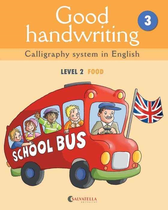 GOOD HANDWRITING 3 LEVEL 2 FOOD | 9788484126478 | MADICO JOVEN,MARTA | Llibreria L'Odissea - Libreria Online de Vilafranca del Penedès - Comprar libros