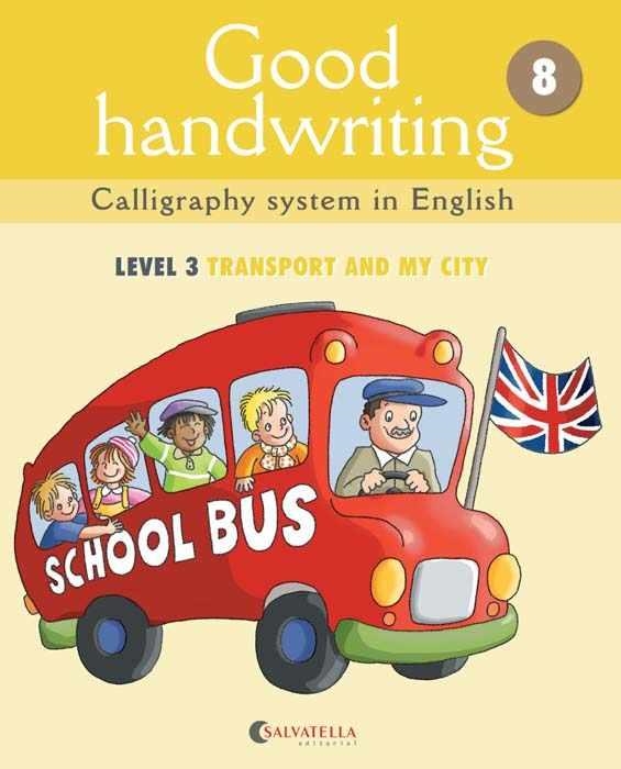 GOOD HANDWRITING 8 LEVEL 3 TRANSPORT AND MY CITY | 9788484126522 | MÀDICO JOVEN, MARTA | Llibreria L'Odissea - Libreria Online de Vilafranca del Penedès - Comprar libros