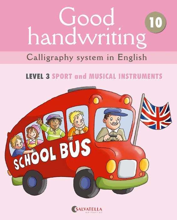 GOOD HANDWRITING 10 LEVEL 3 SPORT AND MUSICAL INSTRUMENTS | 9788484126850 | MÀDICO JOVEN, MARTA | Llibreria L'Odissea - Libreria Online de Vilafranca del Penedès - Comprar libros