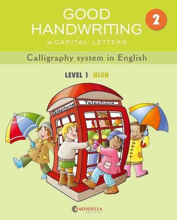 GOOD HANDWRITING 2 CAPITAL LETTERS LEVEL 1 HIGH | 9788484126546 | MADICO JOVEN,MARTA | Llibreria L'Odissea - Libreria Online de Vilafranca del Penedès - Comprar libros