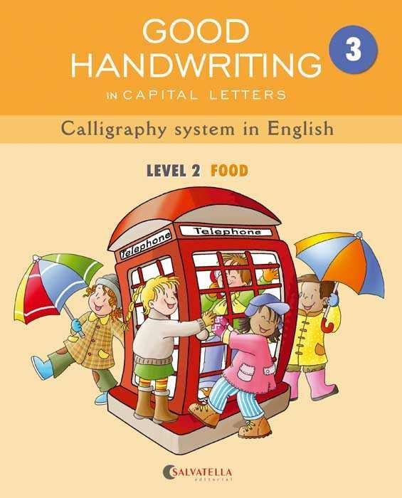 GOOD HANDWRITING 3 CAPITAL LETTERS LEVEL 2 FOOD | 9788484126553 | MADICO JOVEN,MARTA | Llibreria L'Odissea - Libreria Online de Vilafranca del Penedès - Comprar libros