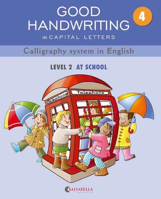 GOOD HANDWRITING 4 CAPITAL LETTERS LEVEL 2 AT SCHOOL | 9788484126560 | MADICO JOVEN,MARTA | Llibreria L'Odissea - Libreria Online de Vilafranca del Penedès - Comprar libros
