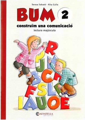 BUM CONSTRUIM UNA COMUNICACIO 2 | 9788484120131 | SABATE, TERESA | Llibreria L'Odissea - Libreria Online de Vilafranca del Penedès - Comprar libros