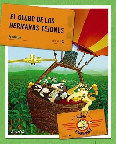 EL GLOBO DE LOS HERMANOS TEJONES | 9788467829242 | FINUCCI, FREDIANO | Llibreria Online de Vilafranca del Penedès | Comprar llibres en català