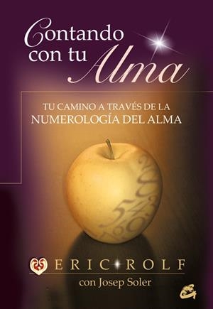 CONTANDO CON TU ALMA | 9788484450863 | ROLF, ERIC | Llibreria L'Odissea - Libreria Online de Vilafranca del Penedès - Comprar libros