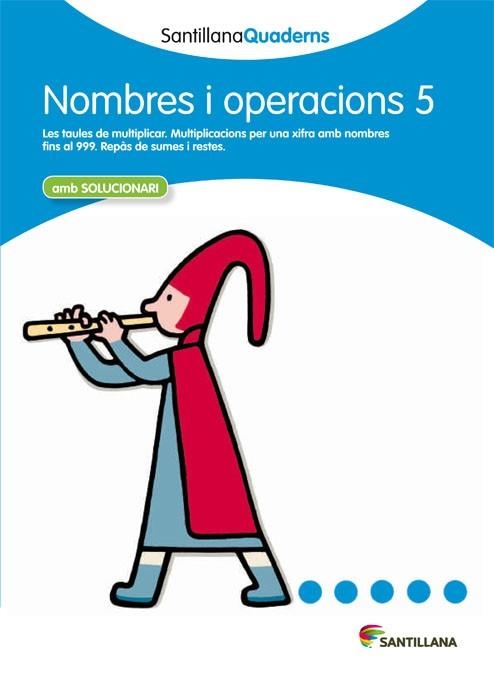 NOMBRES I OPERACIONS 5 AMB SOLUCIONARI | 9788468013862 | AA. VV. | Llibreria L'Odissea - Libreria Online de Vilafranca del Penedès - Comprar libros