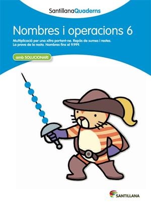 NOMBRES I OPERACIONS 6 AMB SOLUCIONARI | 9788468013879 | AA. VV. | Llibreria Online de Vilafranca del Penedès | Comprar llibres en català