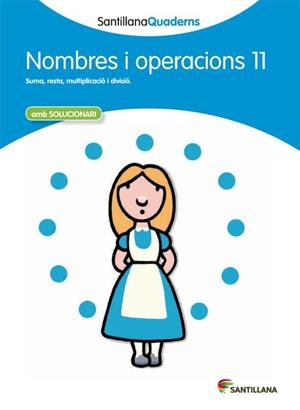 NOMBRES I OPERACIONS 11 AMB SOLUCIONARI | 9788468013923 | AA. VV. | Llibreria Online de Vilafranca del Penedès | Comprar llibres en català