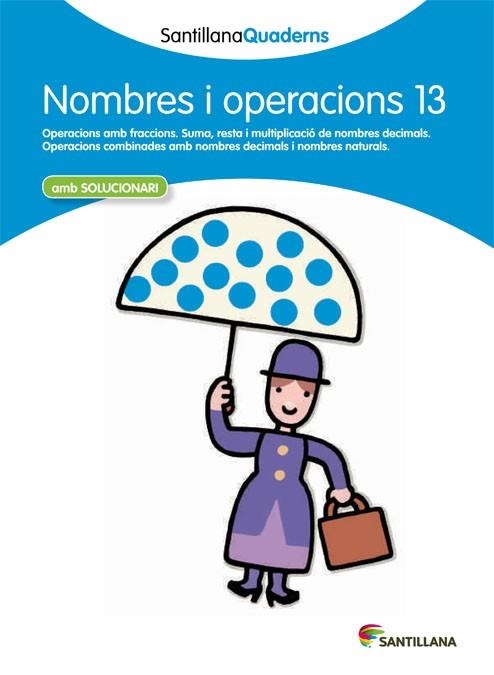 NOMBRES I OPERACIONS 13 AMB SOLUCIONARI | 9788468013947 | AA. VV. | Llibreria L'Odissea - Libreria Online de Vilafranca del Penedès - Comprar libros