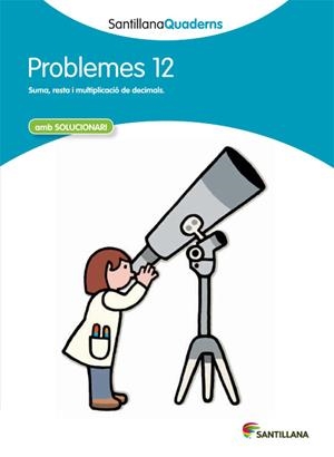 PROBLEMES 12 AMB SOLUCIONARI | 9788468014074 | AA. VV. | Llibreria Online de Vilafranca del Penedès | Comprar llibres en català