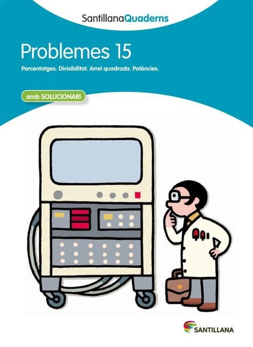 PROBLEMES 15 AMB SOLUCIONARI | 9788468014104 | AA. VV. | Llibreria L'Odissea - Libreria Online de Vilafranca del Penedès - Comprar libros