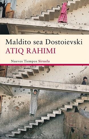 MALDITO SEA DOSTOIEVSKI | 9788498416794 | RAHIMI, ATIQ | Llibreria L'Odissea - Libreria Online de Vilafranca del Penedès - Comprar libros