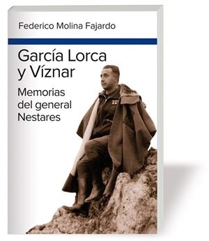 GARCIA LORCA Y VIZNAR | 9788415063438 | MOLINA FAJARDO, FEDERICO | Llibreria Online de Vilafranca del Penedès | Comprar llibres en català