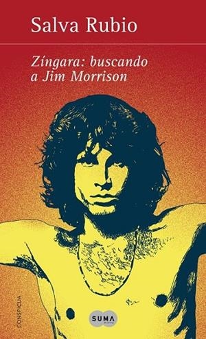 ZINGARA BUSCANDO A JIM MORRISON | 9788483653517 | RUBIO, SALVA | Llibreria Online de Vilafranca del Penedès | Comprar llibres en català