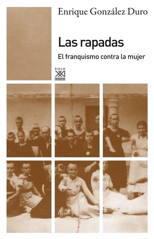 LAS RAPADAS | 9788432316296 | GONZALEZ DURO, ENRIQUE | Llibreria L'Odissea - Libreria Online de Vilafranca del Penedès - Comprar libros