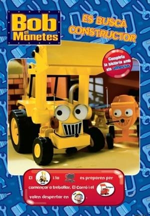 BOB EL MANETES ES BUSCA CONSTRUCTOR | 9788499327921 | AA. VV. | Llibreria Online de Vilafranca del Penedès | Comprar llibres en català