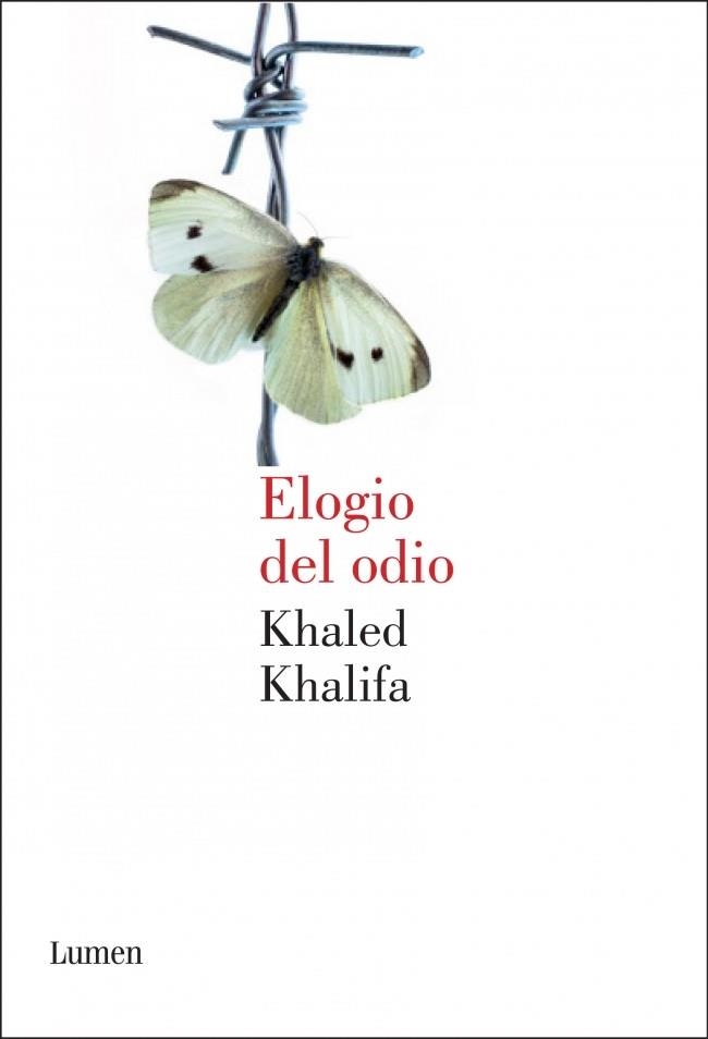 ELOGIO DEL ODIO | 9788426418647 | KHALIFA, KHALED | Llibreria L'Odissea - Libreria Online de Vilafranca del Penedès - Comprar libros