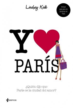 YO CORAZON PARIS | 9788408109846 | LINDSEY, KELK | Llibreria L'Odissea - Libreria Online de Vilafranca del Penedès - Comprar libros