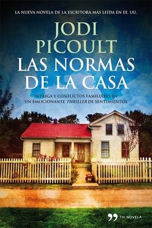 LAS NORMAS DE LA CASA | 9788499981543 | PICOULT, JODI | Llibreria L'Odissea - Libreria Online de Vilafranca del Penedès - Comprar libros