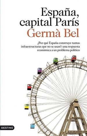 ESPAÑA CAPITAL PARIS | 9788423323760 | GERMA BEL | Llibreria L'Odissea - Libreria Online de Vilafranca del Penedès - Comprar libros