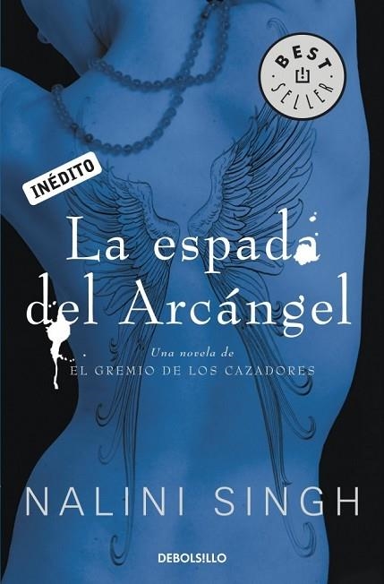 LA ESPADA DEL ARCÁNGEL | 9788499897899 | SINGH, NALINI | Llibreria L'Odissea - Libreria Online de Vilafranca del Penedès - Comprar libros