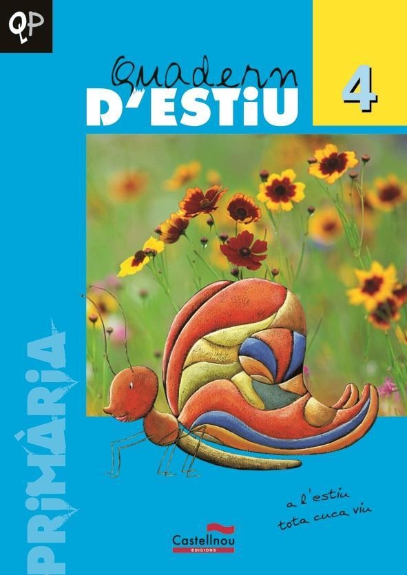 QUADERN D'ESTIU 4 EDUCACIO PRIMARIA | 9788498040920 | ALAMAN MARTINEZ, O. | Llibreria L'Odissea - Libreria Online de Vilafranca del Penedès - Comprar libros