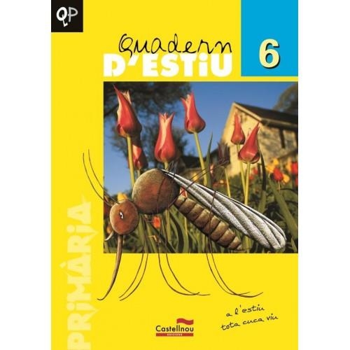 QUADERN D'ESTIU 6 EDUCACIO PRIMARIA | 9788498040944 | BADILLO JIMENEZ, EDELMIRA | Llibreria L'Odissea - Libreria Online de Vilafranca del Penedès - Comprar libros