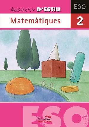 QUADERN D'ESTIU DE MATEMATIQUES 2 ESO | 9788498043822 | MARIN, MANEL | Llibreria Online de Vilafranca del Penedès | Comprar llibres en català