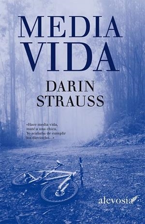 MEDIA VIDA | 9788415608035 | STRAUSS, DARIN | Llibreria L'Odissea - Libreria Online de Vilafranca del Penedès - Comprar libros