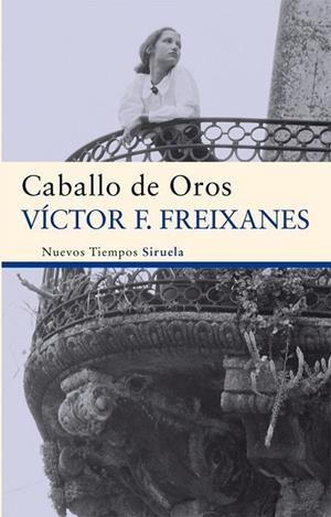 CABALLO DE OROS | 9788498419078 | FREIXANES, VICTOR F | Llibreria L'Odissea - Libreria Online de Vilafranca del Penedès - Comprar libros