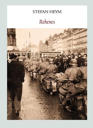 REHENES | 9788493985585 | HEYM, STEFAN | Llibreria L'Odissea - Libreria Online de Vilafranca del Penedès - Comprar libros