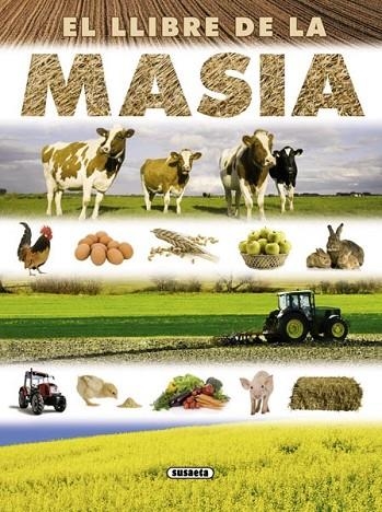 EL LLIBRE DE LA MASIA | 9788467710403 | DE BECKER, GENEVIÈVE | Llibreria Online de Vilafranca del Penedès | Comprar llibres en català