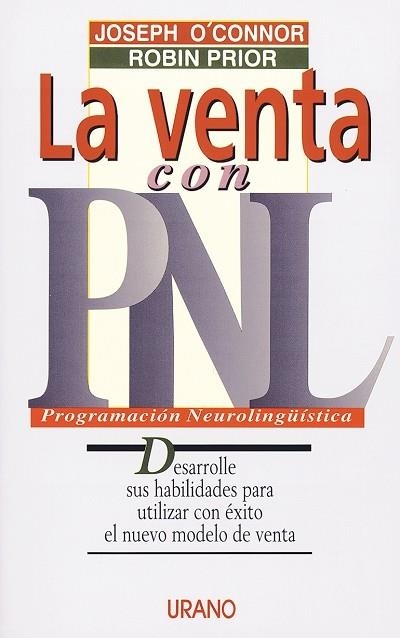 LA VENTA CON PNL | 9788479531614 | O'CONNOR, JOPSEPH / PRIOR, ROBIN | Llibreria L'Odissea - Libreria Online de Vilafranca del Penedès - Comprar libros