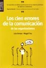 LOS CIEN ERRORES DE LA COMUNICACION DE LAS ORGANIZACIONES | 9788473564939 | ARROYO, LUIS | Llibreria L'Odissea - Libreria Online de Vilafranca del Penedès - Comprar libros