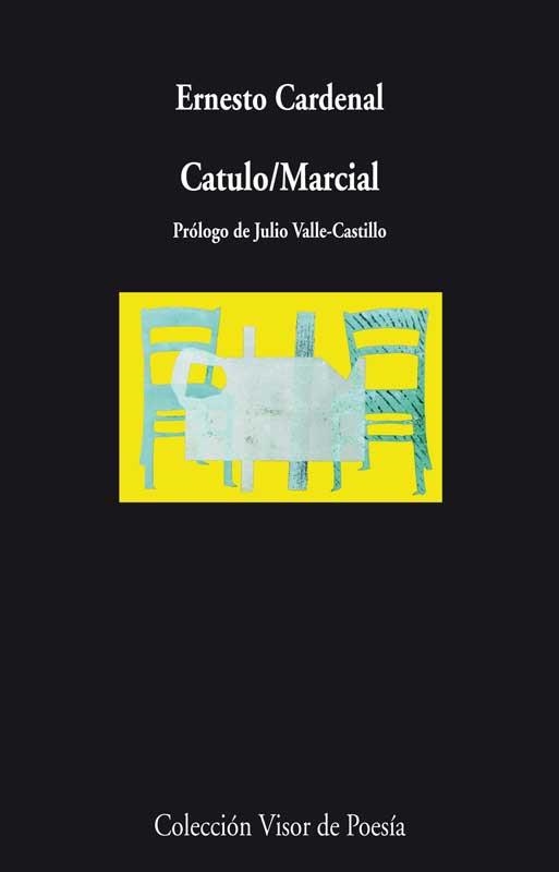 CATULO / MARCIAL | 9788498958218 | CARDENAL, ERNESTO | Llibreria L'Odissea - Libreria Online de Vilafranca del Penedès - Comprar libros